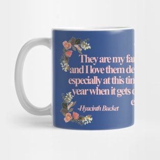 Hyacinth Quotes Mug